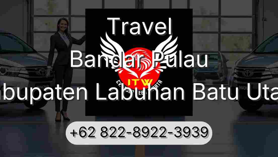 Travel Bandar Pulau Kabupaten Labuhan Batu Utara