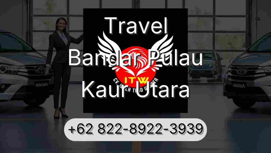 Travel Bandar Pulau Kaur Utara