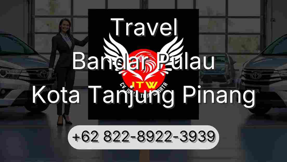 Travel Bandar Pulau Kota Tanjung Pinang