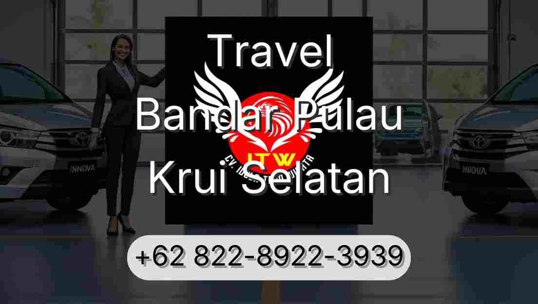 Travel Bandar Pulau Krui Selatan