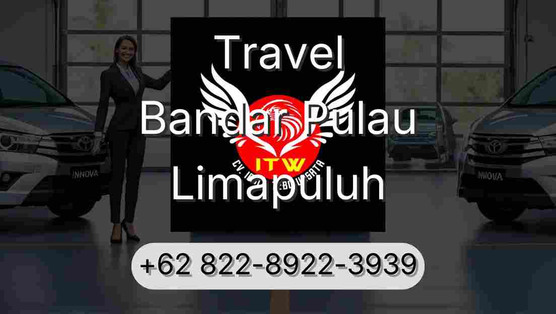 Travel Bandar Pulau Limapuluh