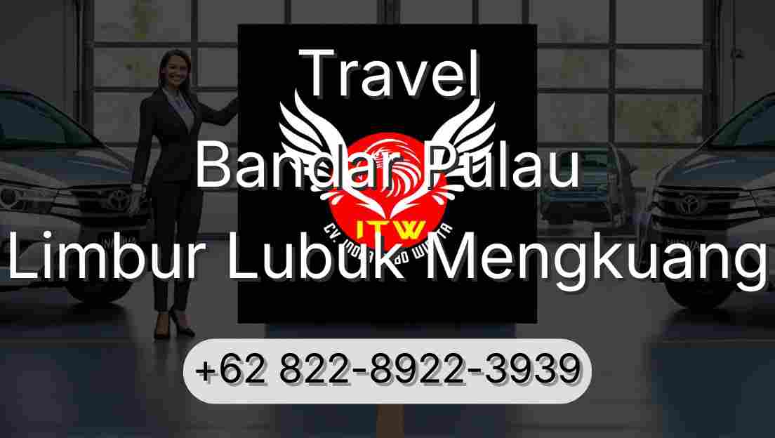 Travel Bandar Pulau Limbur Lubuk Mengkuang