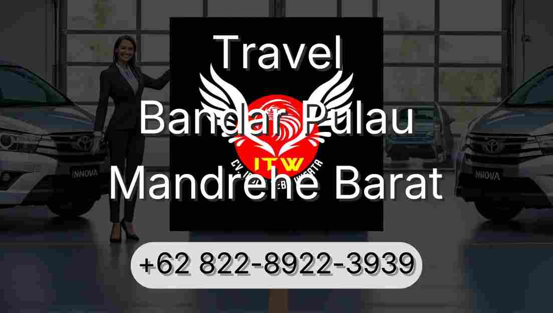 Travel Bandar Pulau Mandrehe Barat