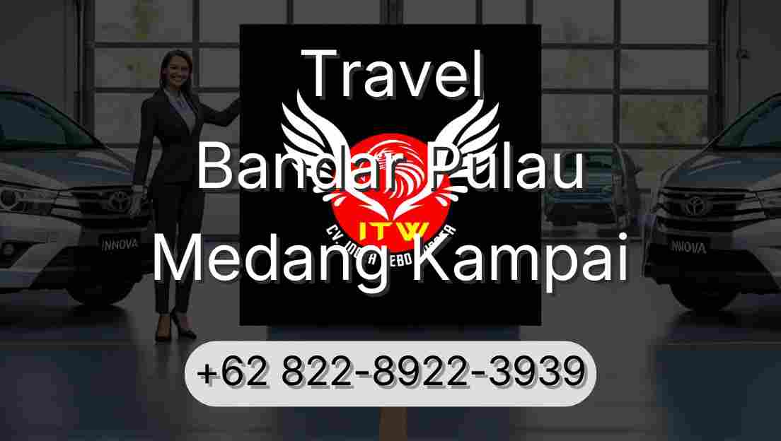 Travel Bandar Pulau Medang Kampai