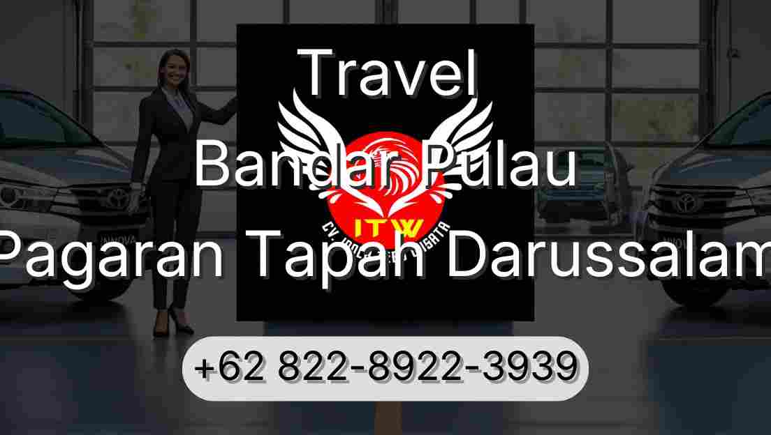 Travel Bandar Pulau Pagaran Tapah Darussalam