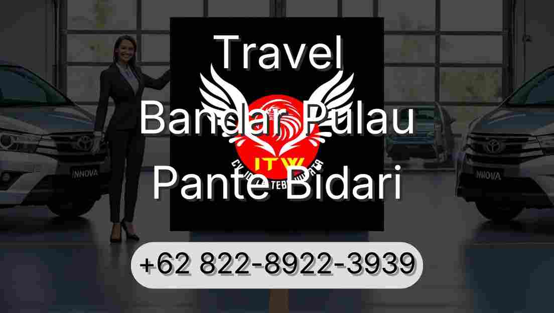 Travel Bandar Pulau Pante Bidari