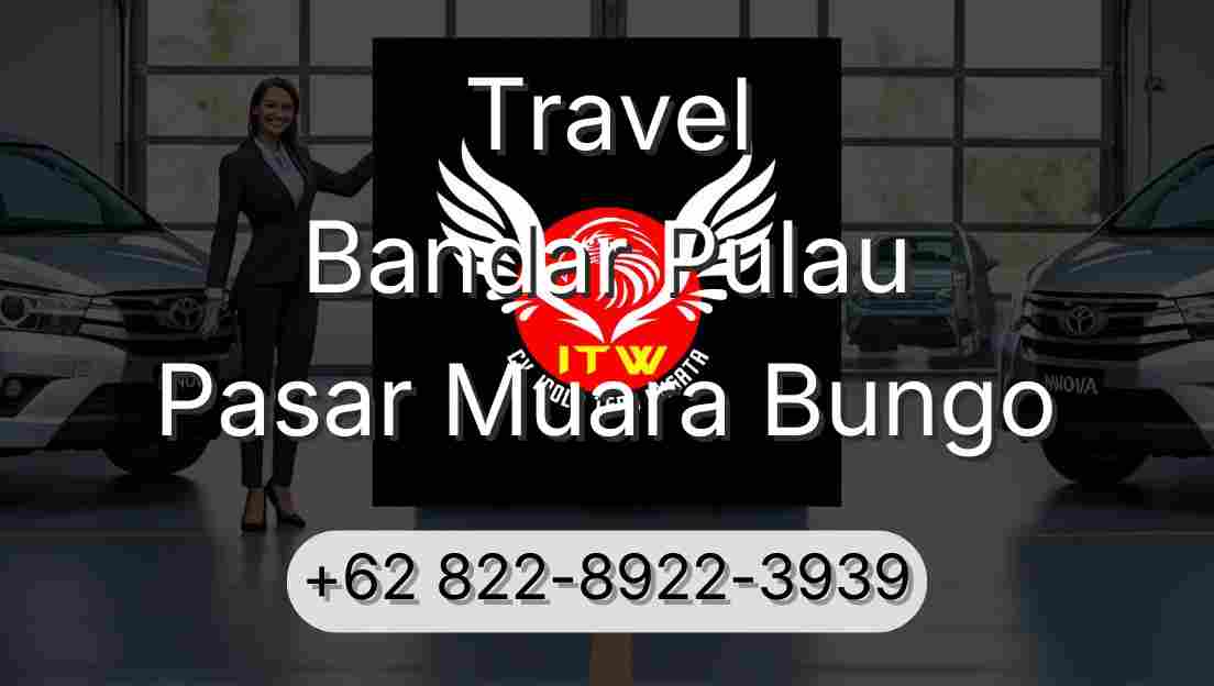 Travel Bandar Pulau Pasar Muara Bungo