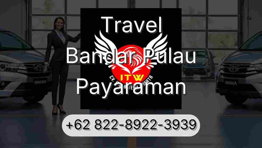 Travel Bandar Pulau Payaraman