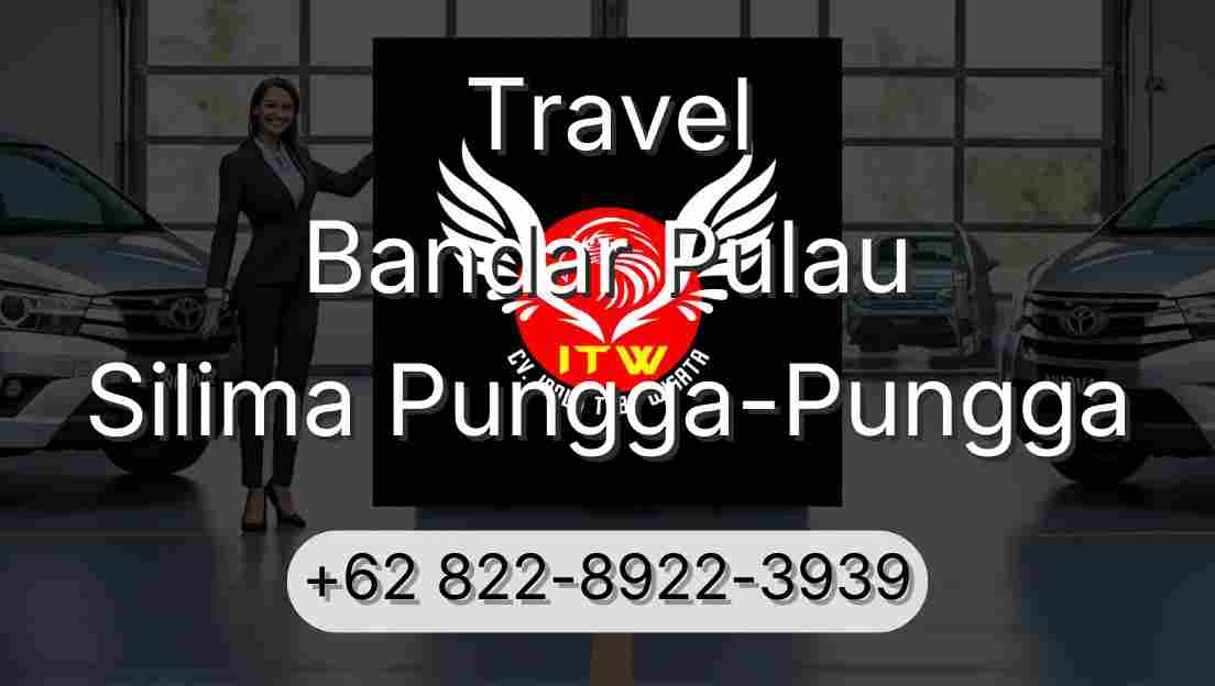 Travel Bandar Pulau Silima Pungga-Pungga