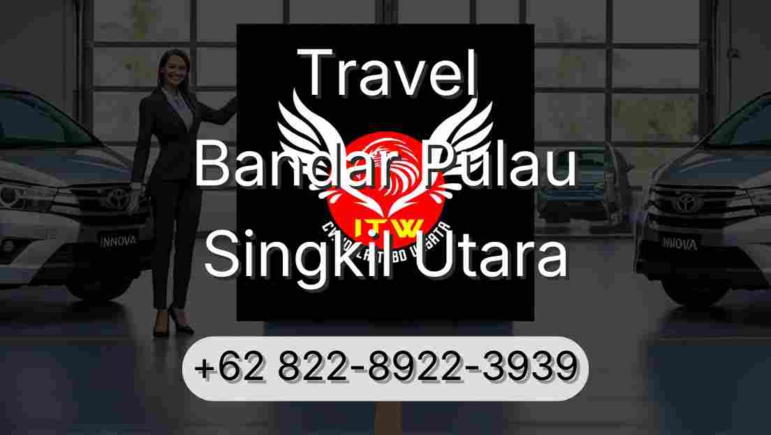Travel Bandar Pulau Singkil Utara