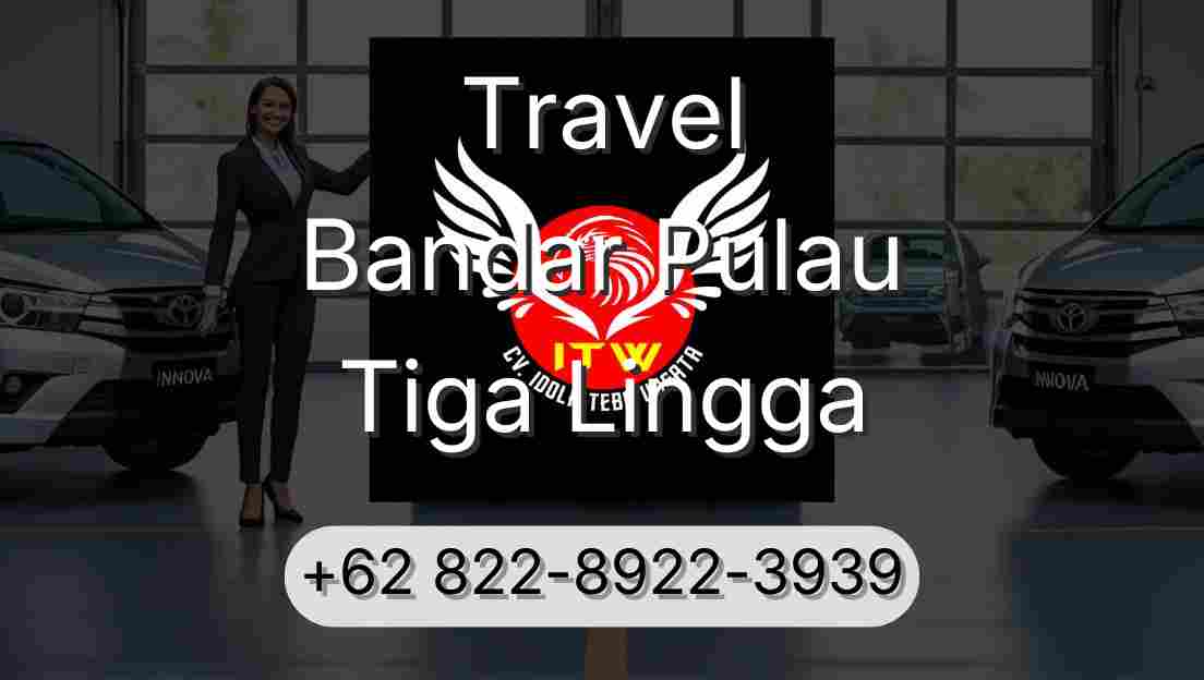 Travel Bandar Pulau Tiga Lingga