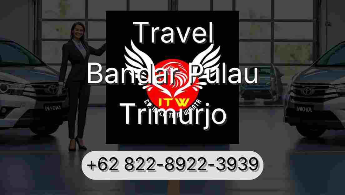 Travel Bandar Pulau Trimurjo