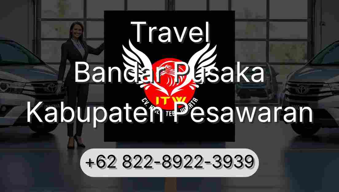 Travel Bandar Pusaka Kabupaten Pesawaran