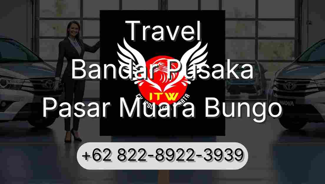 Travel Bandar Pusaka Pasar Muara Bungo