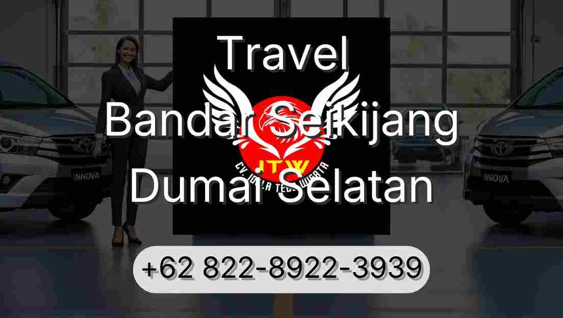 Travel Bandar Seikijang Dumai Selatan