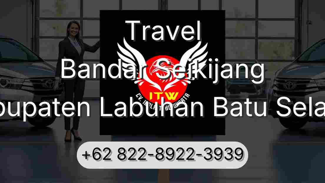 Travel Bandar Seikijang Kabupaten Labuhan Batu Selatan