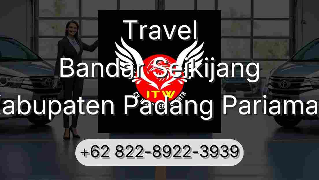 Travel Bandar Seikijang Kabupaten Padang Pariaman