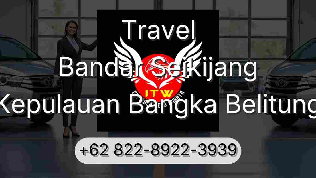 Travel Bandar Seikijang Kepulauan Bangka Belitung
