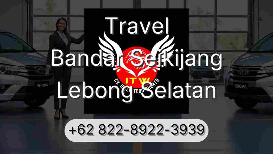 Travel Bandar Seikijang Lebong Selatan