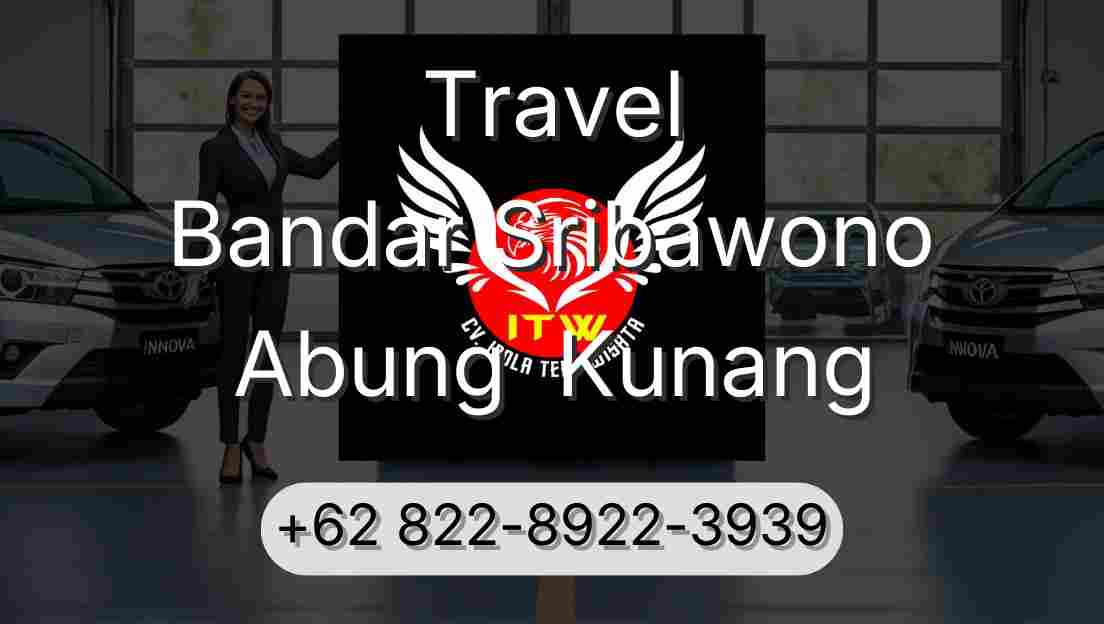 Travel Bandar Sribawono Abung  Kunang