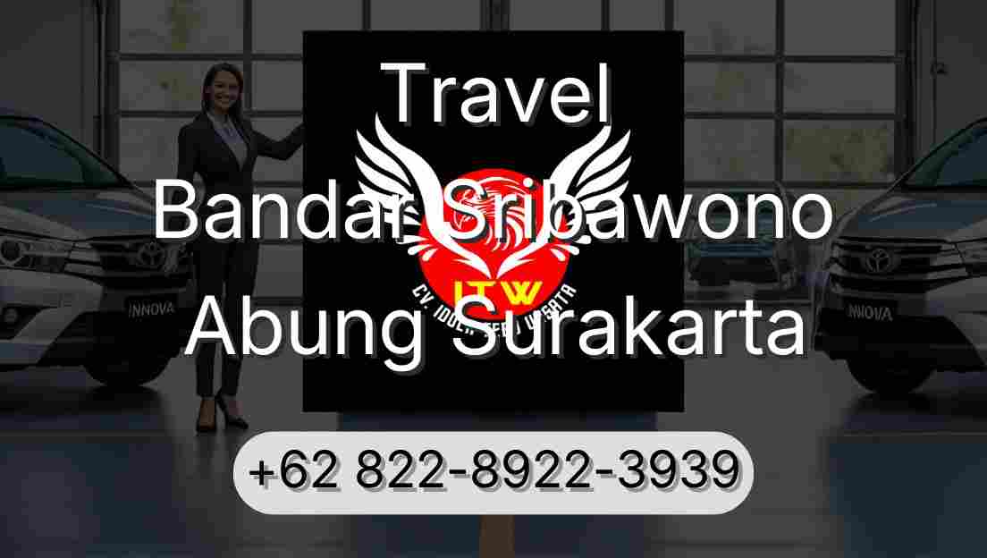 Travel Bandar Sribawono Abung Surakarta
