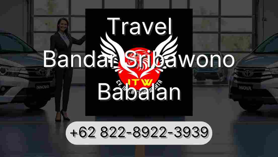 Travel Bandar Sribawono Babalan