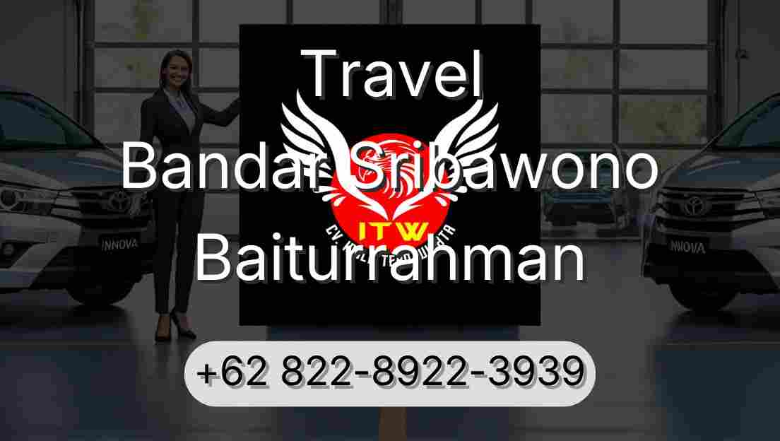 Travel Bandar Sribawono Baiturrahman
