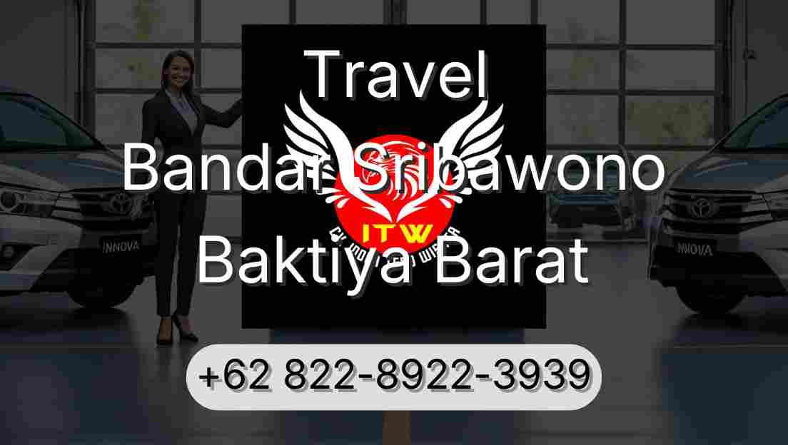 Travel Bandar Sribawono Baktiya Barat