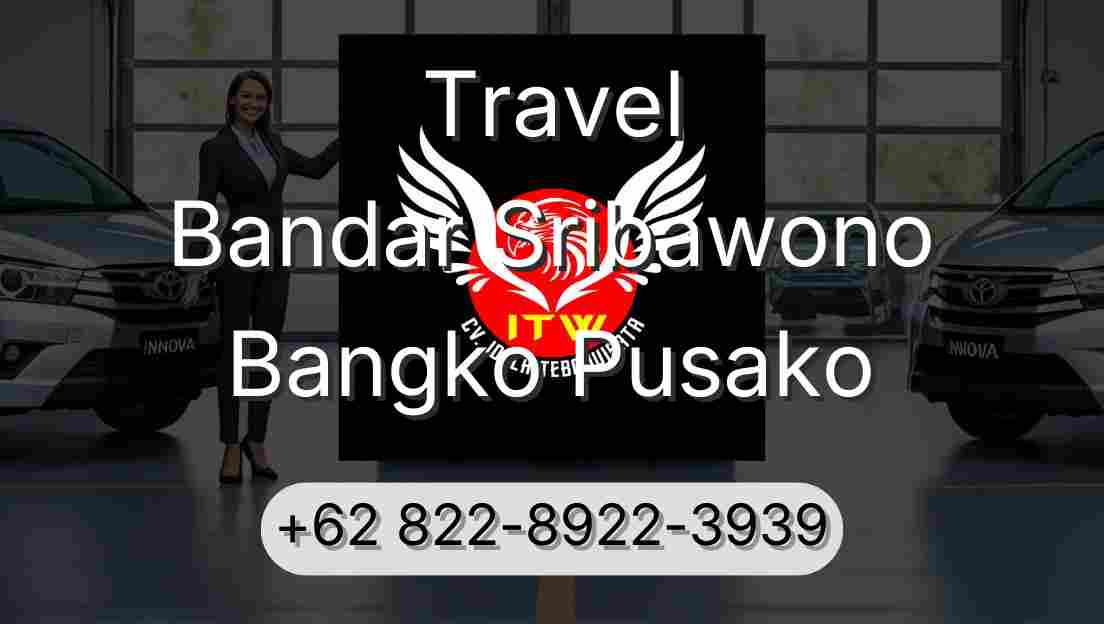 Travel Bandar Sribawono Bangko Pusako