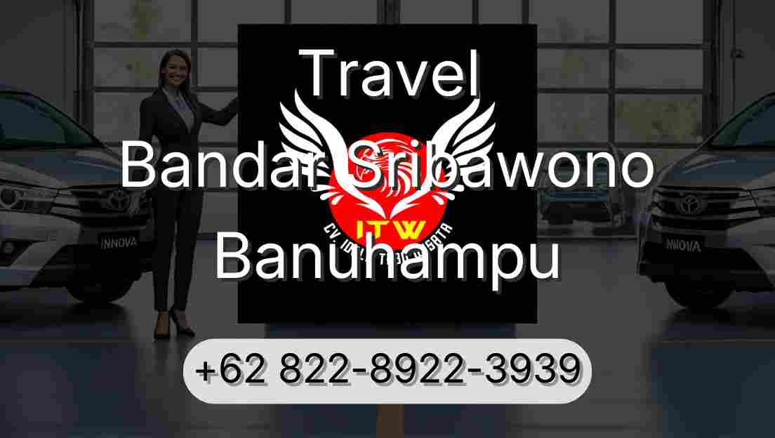 Travel Bandar Sribawono Banuhampu