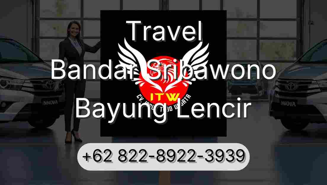 Travel Bandar Sribawono Bayung Lencir