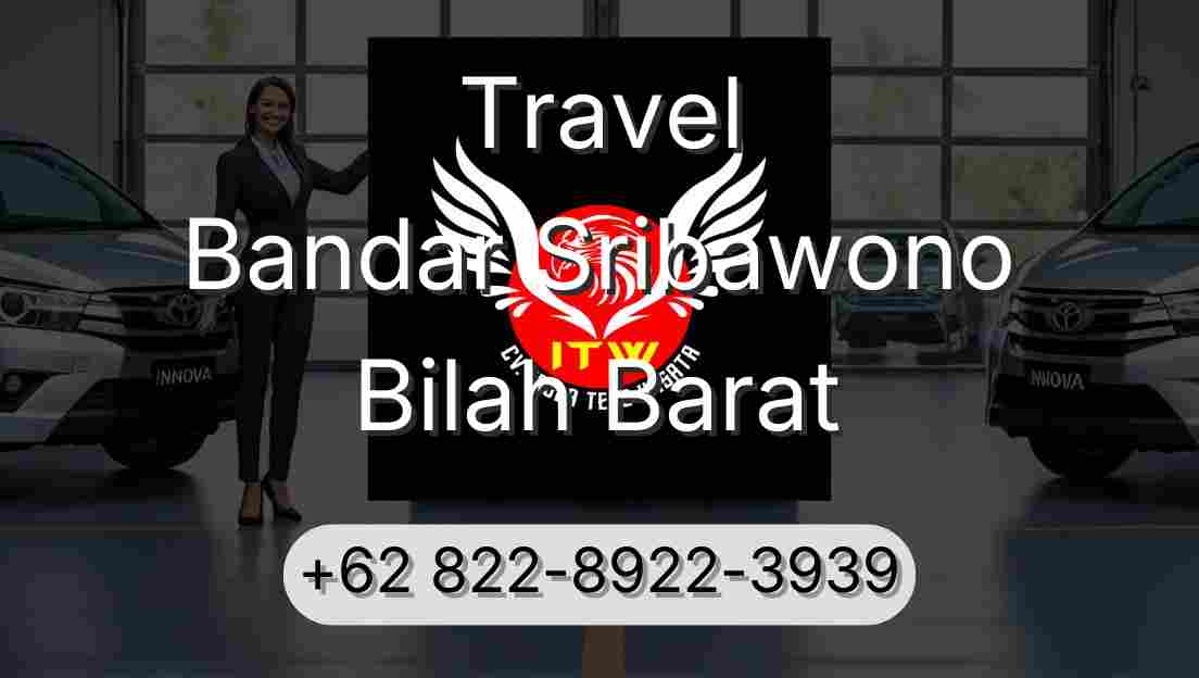 Travel Bandar Sribawono Bilah Barat