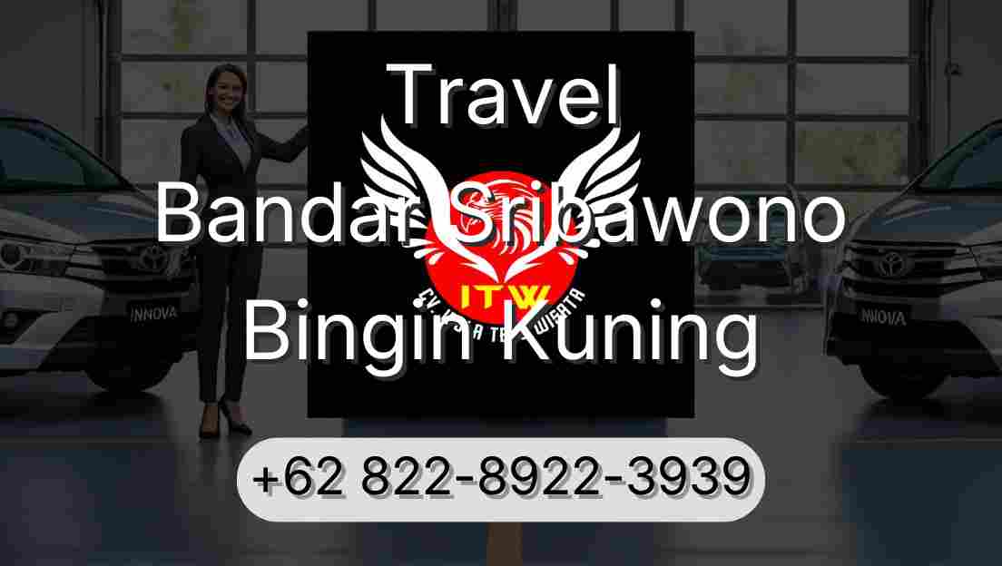 Travel Bandar Sribawono Bingin Kuning