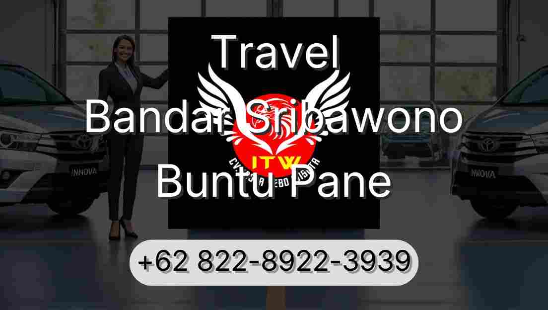 Travel Bandar Sribawono Buntu Pane