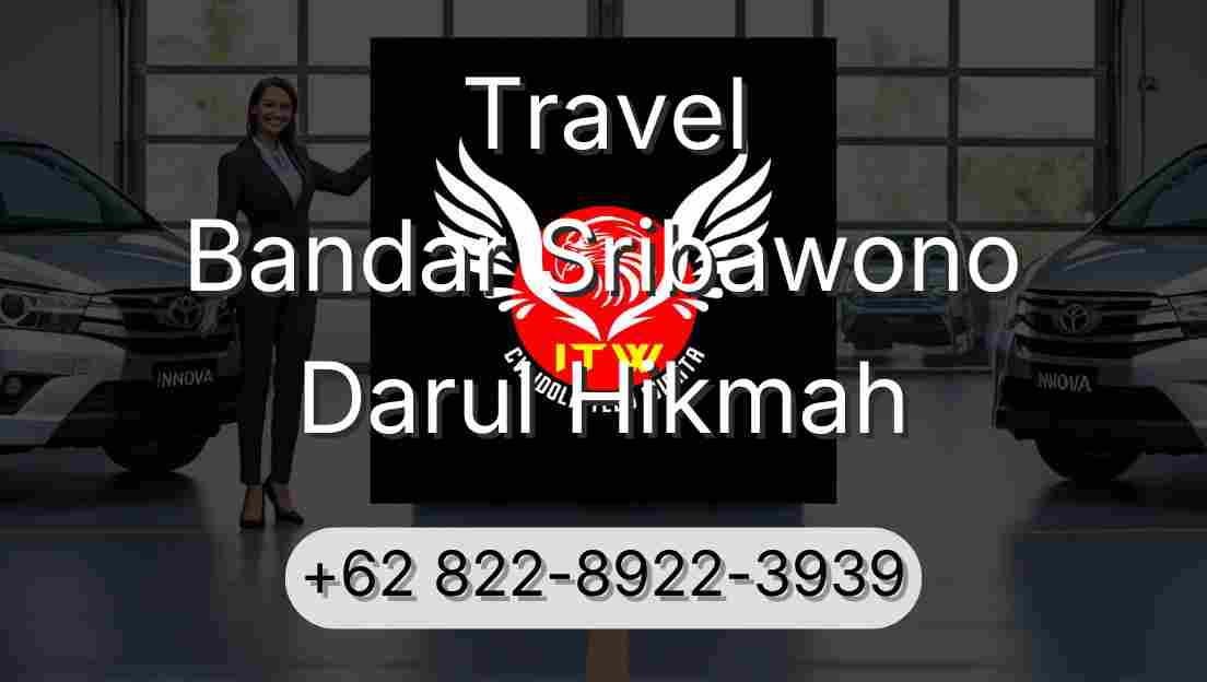 Travel Bandar Sribawono Darul Hikmah
