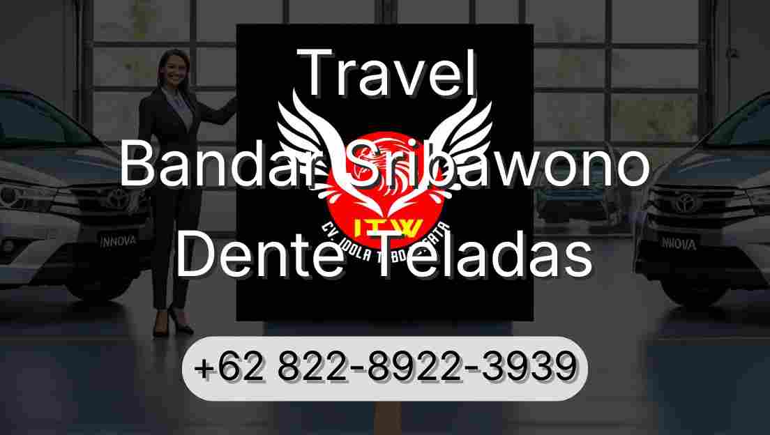 Travel Bandar Sribawono Dente Teladas