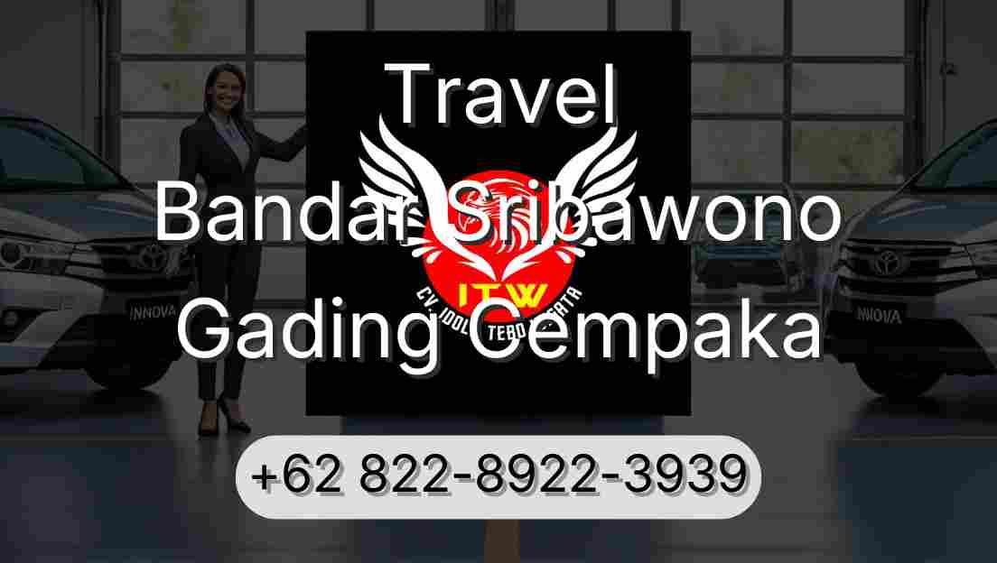 Travel Bandar Sribawono Gading Cempaka