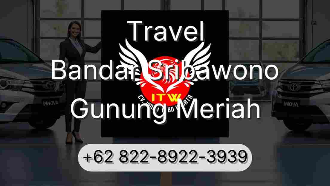 Travel Bandar Sribawono Gunung Meriah