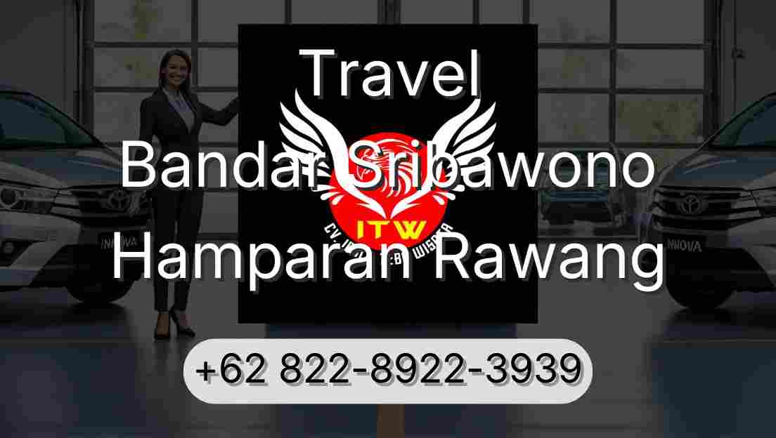 Travel Bandar Sribawono Hamparan Rawang