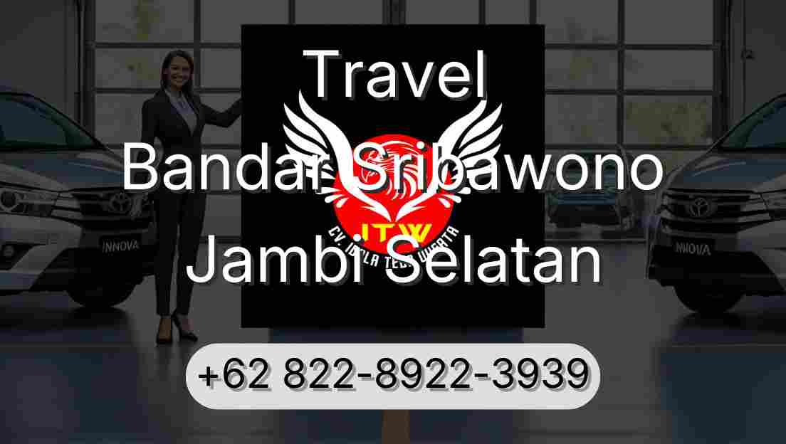 Travel Bandar Sribawono Jambi Selatan