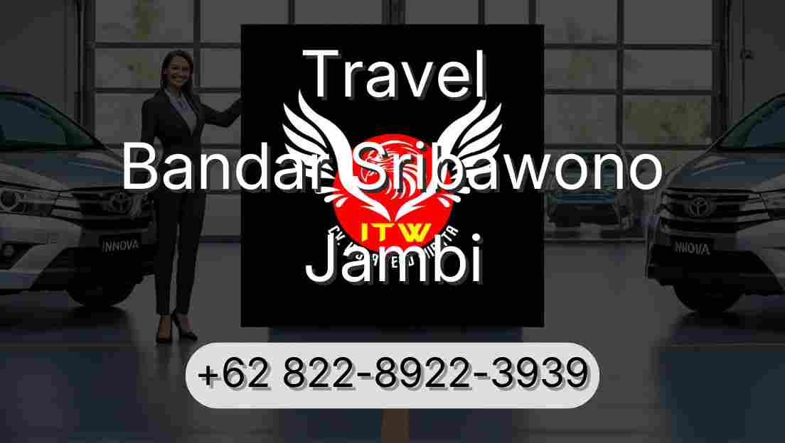 Travel Bandar Sribawono Jambi