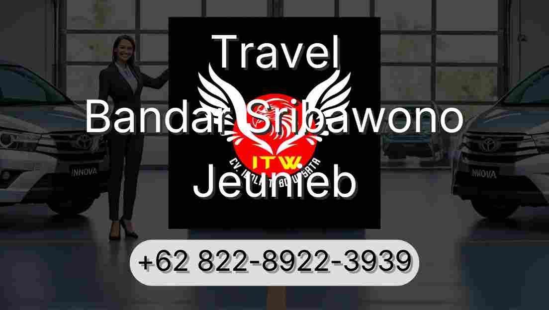 Travel Bandar Sribawono Jeunieb