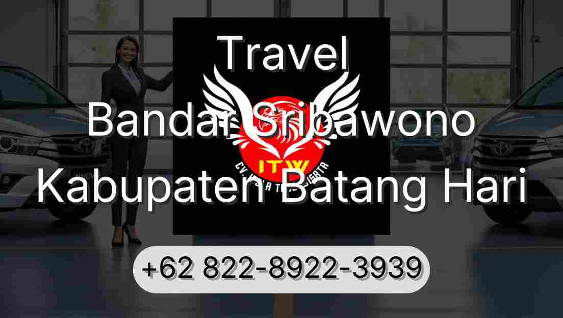 Travel Bandar Sribawono Kabupaten Batang Hari
