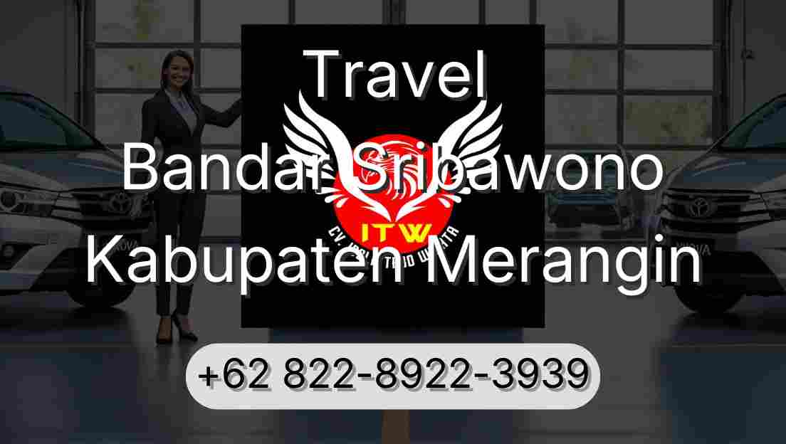 Travel Bandar Sribawono Kabupaten Merangin