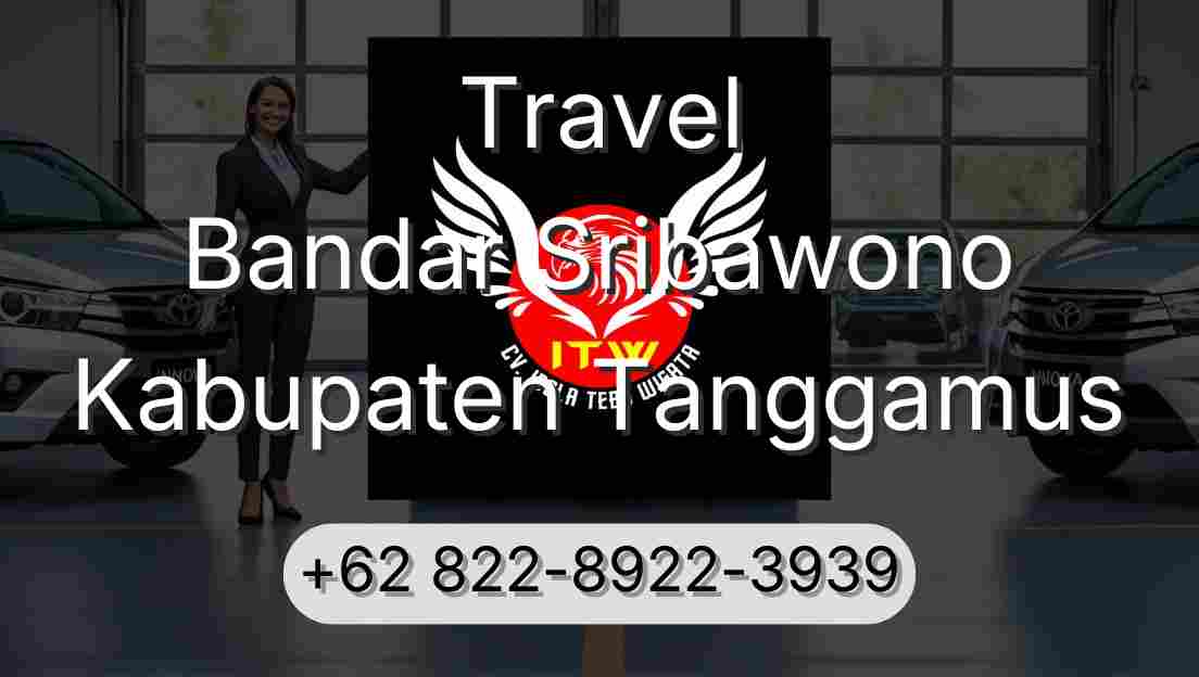 Travel Bandar Sribawono Kabupaten Tanggamus