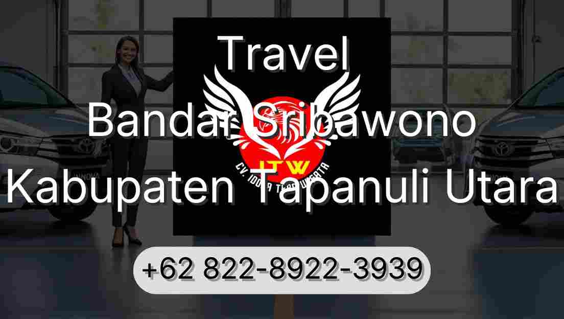 Travel Bandar Sribawono Kabupaten Tapanuli Utara