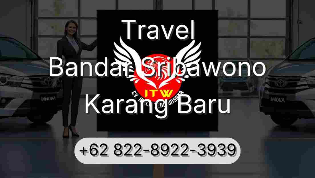 Travel Bandar Sribawono Karang Baru
