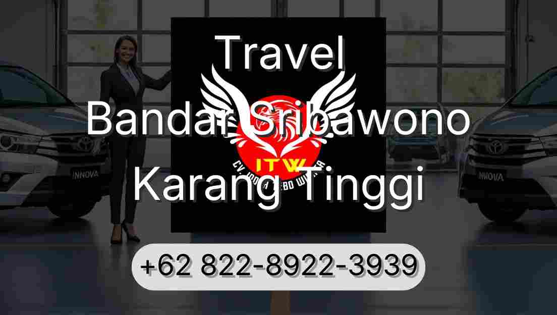 Travel Bandar Sribawono Karang Tinggi
