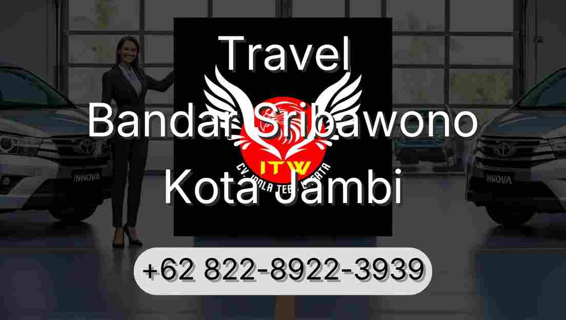 Travel Bandar Sribawono Kota Jambi