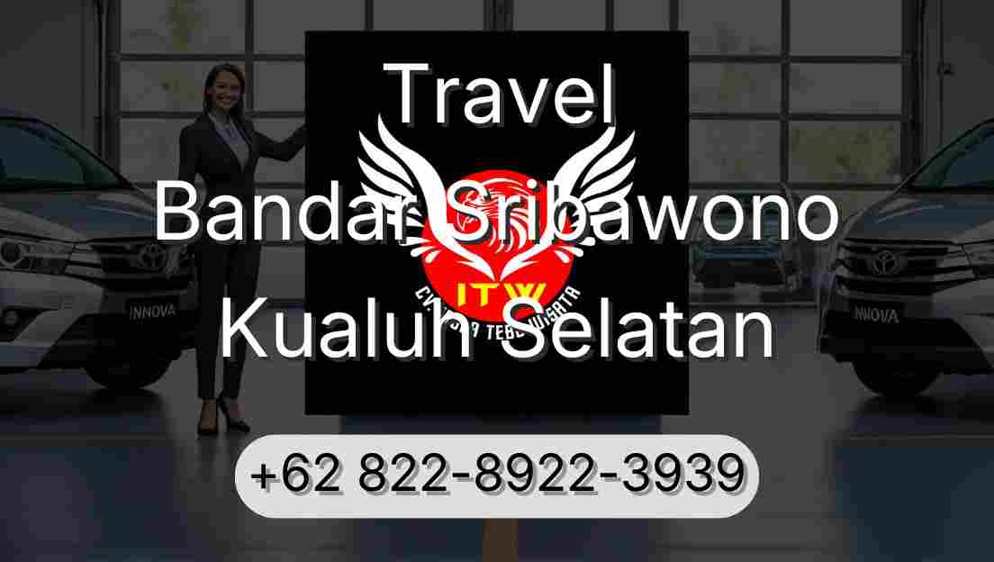 Travel Bandar Sribawono Kualuh Selatan